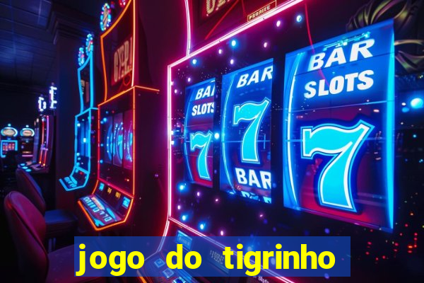 jogo do tigrinho apk dinheiro infinito